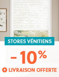 Stores Vénitiens à -10% + livraison offerte